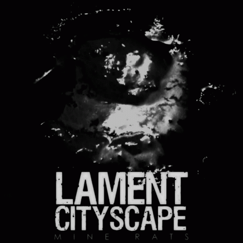 Lament Cityscape : Mine Rats